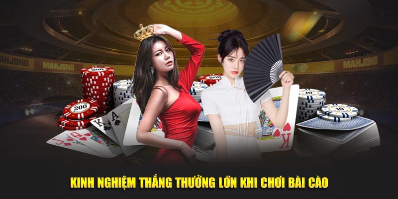 Kinh nghiệm thắng thưởng lớn khi chơi bài cào