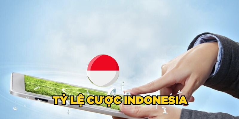 Tỷ lệ cược indonesia